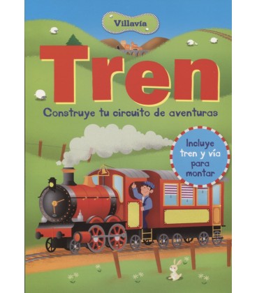 TREN VILLAVIA CONSTRUYE TU CIRCUITO DE AVENTURAS
