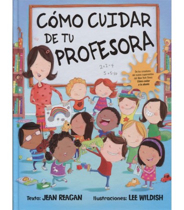 COMO CUIDAR DE TU PROFESORA