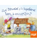 PRINCESAS Y LOS SUPERHEROES VAN DE EXCURSION