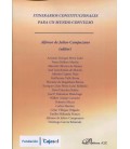 ITINERARIOS CONSTITUCIONALES PARA UN MUNDO CONVULSO