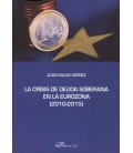 CRISIS DE DEUDA SOBERANA EN LA EUROZONA 2010 2015