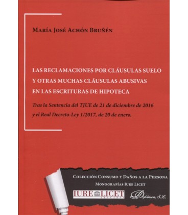 RECLAMACIONES POR CLAUSULAS SUELO Y OTRAS MUCHAS CLAUSULAS ABUSIVAS