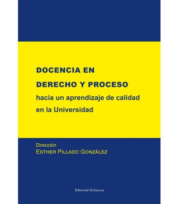 DOCENCIA EN DERECHO Y PROCESO HACIA UN APRENDIZAJE DE CALIDAD