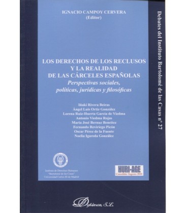 DERECHOS DE LOS RECLUSOS Y LA REALIDAD DE LAS CARCELES ESPAÑOLAS