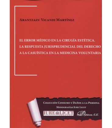 ERROR MEDICO EN LA CIRUGIA ESTETICA LA RESPUESTA JURISPRUDENCIAL