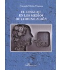 LENGUAJE EN LOS MEDIOS DE DE COMUNICACION