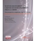 NUEVOS ESCENARIOS Y RETOS SOCIOECONOMICOS TRAS LA CRISIS