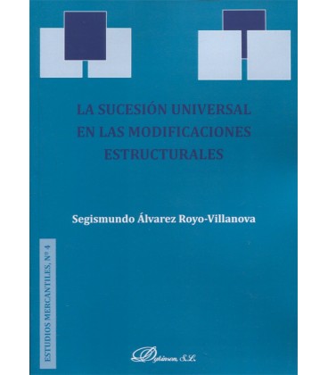 SUCESION UNIVERSAL EN LAS MODIFICACIONES ESTRUCTURALES