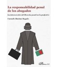 RESPONSABILIDAD PENAL DE LOS ABOGADOS LA INTERVENCION DEL DERECHO PE