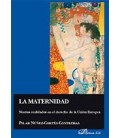 MATERNIDAD NUEVAS REALIDADES EN EL DERECHO DE LA UNION EUROPEA