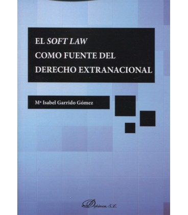 SOFTLAW COMO FUENTE DEL DERECHO EXTRANACIONAL