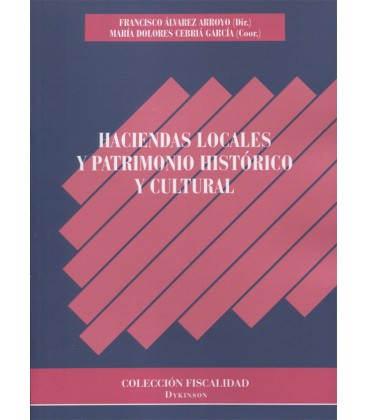 HACIENDAS LOCALES Y PATRIMONIO HISTORICO Y CULTURAL