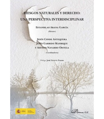 RIESGOS NATURALES Y DERECHO UNA PERSPECTIVA INTERDISCIPLINAR