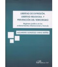 LIBERTAD DE EXPRESION LIBERTAD RELIGIOSA Y PREVENCION DEL TERRORISMO