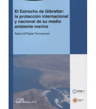 ESTRECHO DE GIBRALTAR LA PROTECCION INTERNACIONAL Y NACIONAL