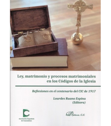 LEY MATRIMONIO Y PROCESOS MATRIMONIALES EN LOS CODIGOS DE LA IGLESIA