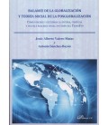 BALANCE DE LA GLOBALIZACION Y TEORIA SOCIAL DE LA POSTGLOBALIZACION