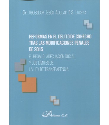 REFORMAS EN EL DELITO DE COHECHO TRAS LAS MODIFICACIONES PENALES 2015