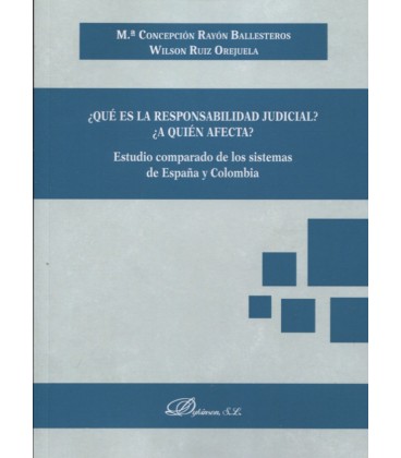QUE ES LA RESPONSABILIDAD JUDICIAL ¿A QUIEN AFECTA