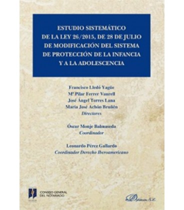 ESTUDIO SISTEMATICO DE LA LEY 26 2015 DE 28 DE JULIO MODIFICACION SIST