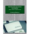 PROTECCION DE DATOS EN EUROPA ORIGEN EVOLUCION Y REGULACION ACTUAL