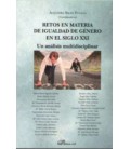 RETOS EN MATERIA DE IGUALDAD DE GENERO EN EL SIGLO XXI