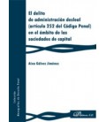 DELITO DE ADMINISTRACION DESLEAL EN EL AMBITO DE LAS SOCIEDADES