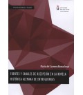 FUENTES Y CANALES DE RECEPCION EN LA NOVELA HISTORICA ALEMANA DE