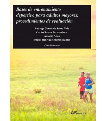 BASES DE ENTRENAMIENTO DEPORTIVO PARA ADULTOS MAYORES