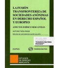 FUSION TRANSFRONTERIZA SOCIEDADES ANONIMAS DERECHO ESPAÑOL EUROPEO