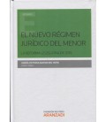 NUEVO REGIMEN JURIDICO DEL MENOR LA REFORMA LEGISLATIVA DE 2015