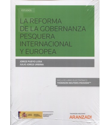 REFORMA DE LA GOBERNANZA PESQUERA INTERNACIONAL Y EUROPEA