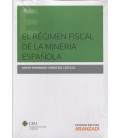 REGIMEN FISCAL DE LA MINERIA ESPAÑOLA
