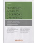 CUESTIONES ACTUALES DE DERECHO URBANISTICO