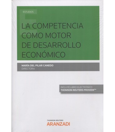COMPETENCIA COMO MOTOR DE DESARROLLO ECONOMICO