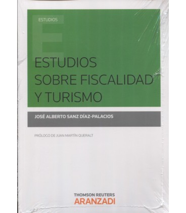 ESTUDIOS SOBRE FISCALIDAD Y TURISMO