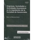 EMPRESAS SOCIEDADES Y ACTIVIDADES ECONOMICAS EN LA LIQUIDACION
