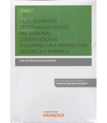 DESIGNACION DE LOS MAGISTRADOS TRIBUNAL CONSTITUCIONAL EN ESPAÑA (DUO)
