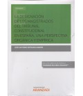 DESIGNACION DE LOS MAGISTRADOS TRIBUNAL CONSTITUCIONAL EN ESPAÑA (DUO)