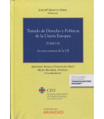 TRATADO DE DERECHO Y POLITICAS DE LA UNION EUROPEA TOMO IX