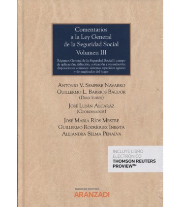 COMENTARIOS A LA LEY GENERAL DE LA SEGURIDAD SOCIAL VOLUMEN III