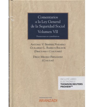 COMENTARIOS A LA LEY GENERAL DE LA SEGURIDAD SOCIAL VOLUMEN VII