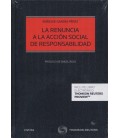 RENUNCIA A LA ACCION SOCIAL DE RESPONSABILIDAD
