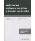 AUTORIZACION AMBIENTAL INTEGRADA Y LICENCIAS MUNICIPALES