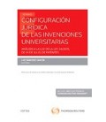 CONFIGURACION JURIDICA DE LAS INVENCIONES UNIVERSITARIAS