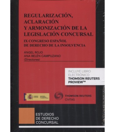 REGULACION ACLARACION Y ARMONIZACION DE LA LEGISLACION CONCURSAL