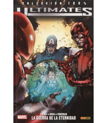 ULTIMATES 04 LA GUERRA DE LA ETERNIDAD