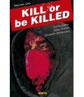 KILL OR BE KILLED 01 (COMIC)