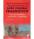 NEURORREHABILITACION Y NEUROPATIA DEL DAÑO CEREBRAL TRAUMATICO