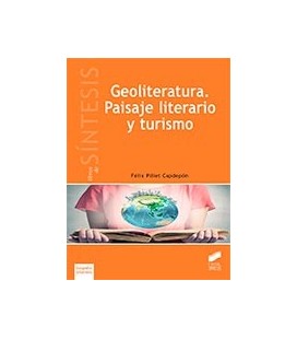 GEOLITERATURA PAISAJE LITERARIO Y TURISMO